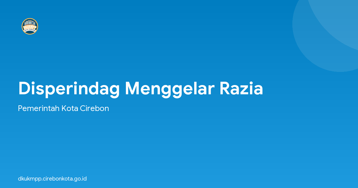 Disperindag Menggelar Razia
