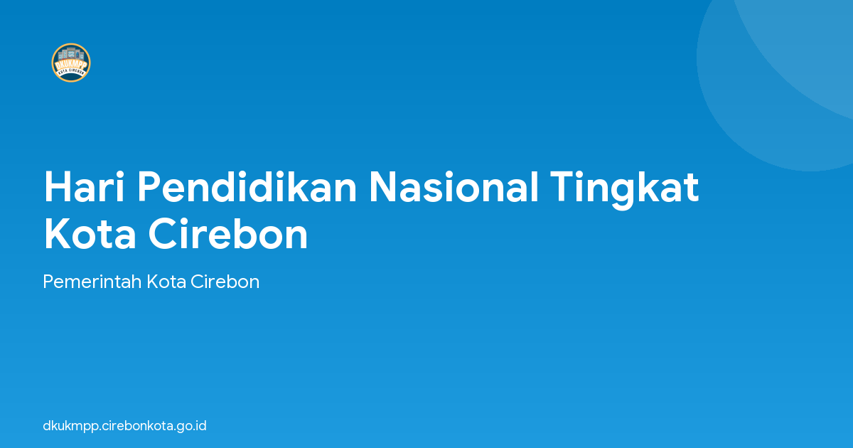 Hari Pendidikan Nasional Tingkat Kota Cirebon