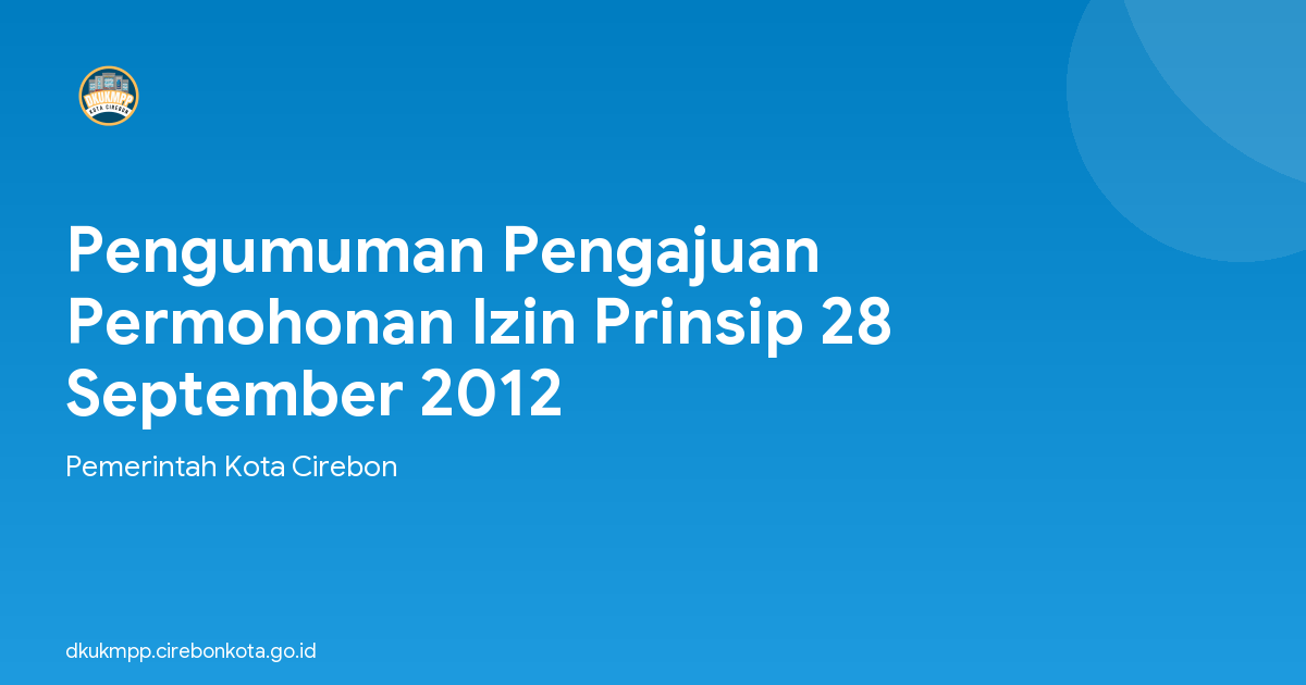 Pengumuman Pengajuan Permohonan Izin Prinsip 28 September 2012