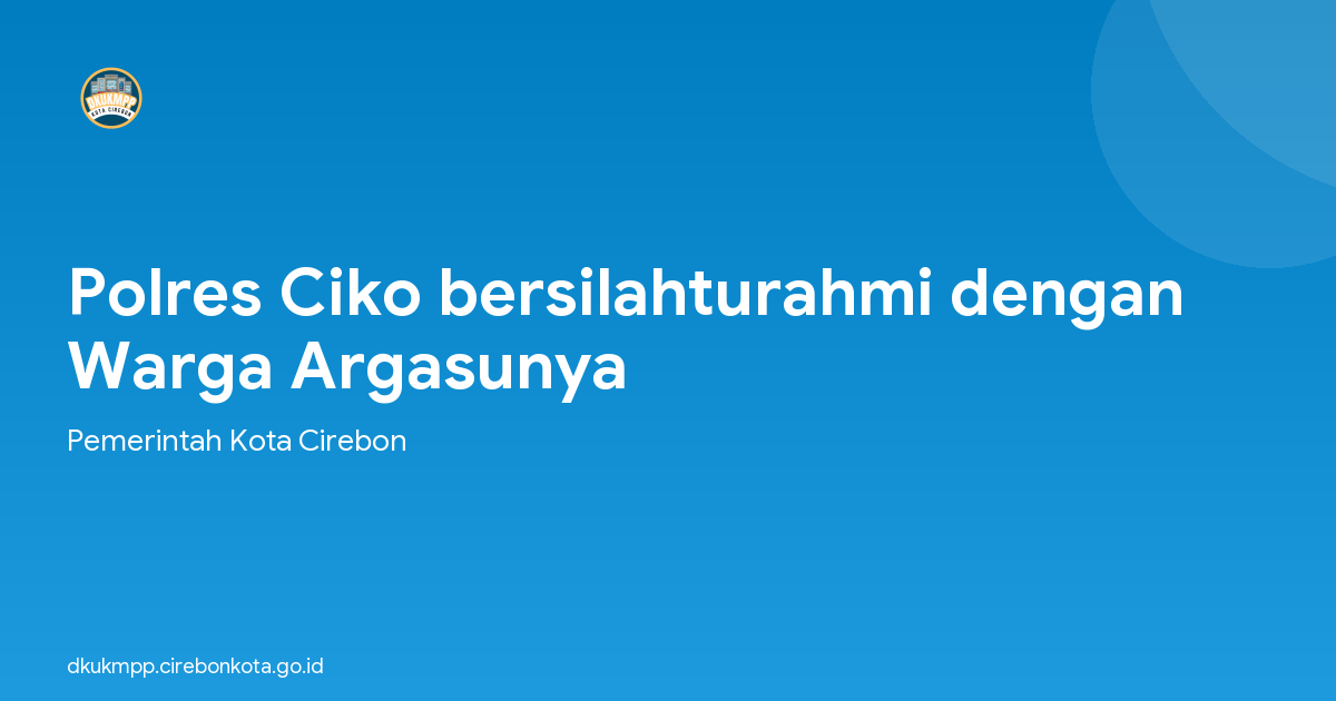 Polres Ciko bersilahturahmi dengan Warga Argasunya