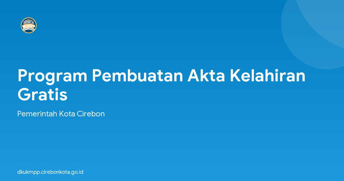 Program Pembuatan Akta Kelahiran Gratis