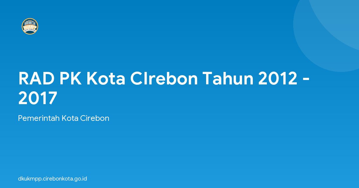 RAD PK Kota CIrebon Tahun 2012 - 2017