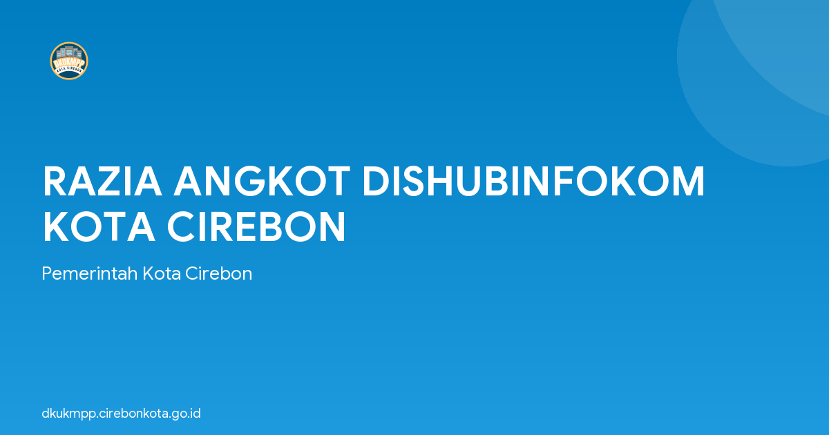 RAZIA ANGKOT DISHUBINFOKOM KOTA CIREBON