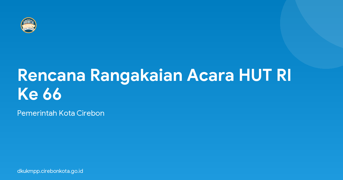 Rencana Rangakaian Acara HUT RI Ke 66