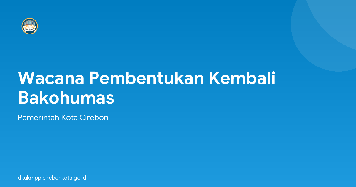 Wacana Pembentukan Kembali Bakohumas