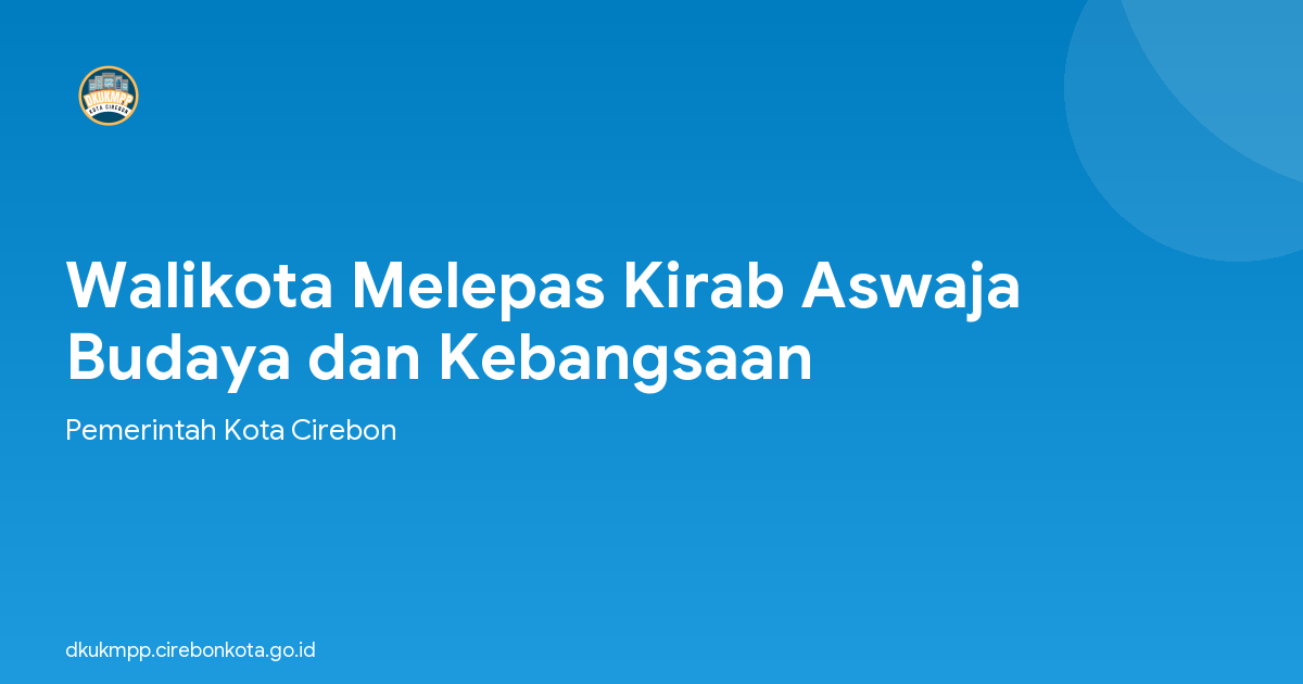 Walikota Melepas Kirab Aswaja Budaya dan Kebangsaan